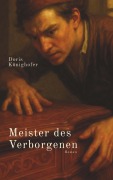 Cover-Bild zum Titel 'Meister des Verborgenen' von 'Doris Könighofer'