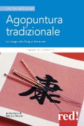 Cover-Bild zum Titel 'Agopuntura tradizionale. La legge dei cinque elementi' von 'Dianne M. Connelly'