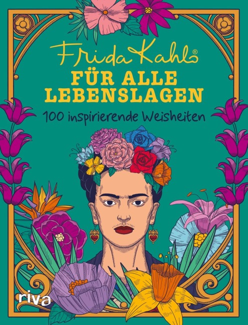 Frida Kahlo für alle Lebenslagen - 