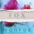Fox - Max Monroe