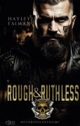 Cover-Bild zum Titel 'Notorious Devils MC Teil 4: Rough & Ruthless' von 'Hayley Faiman'