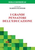 Cover-Bild zum Titel 'I grandi pensatori dell'educazione' von ''