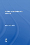 Cover-Bild zum Titel 'Soviet Radioelectronic Combat' von 'David Chizum'