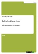 Cover-Bild zum Titel 'Fußball und Supervision' von 'Jennifer Jablonski'