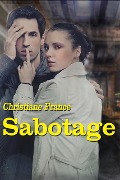 Cover-Bild zum Titel 'Sabotage' von 'Christiane France'