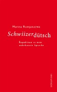 Cover-Bild zum Titel 'Schwiizerdütsch' von 'Marina Rumjanzewa'