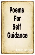 Poems For Self Guidance - Penric Gamhra