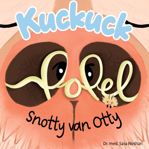 Kuckuck Popel - Sara Noshari