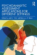 Cover-Bild zum Titel 'Psychoanalytic Assessment Applications for Different Settings' von ''