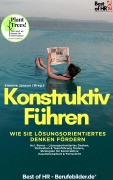 Cover-Bild zum Titel 'Konstruktiv führen - Wie Sie lösungsorientiertes Denken fördern' von 'Simone Janson'