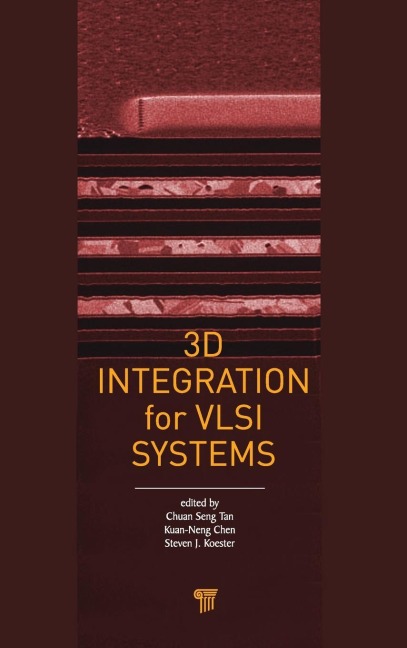 3D Integration for VLSI Systems - 