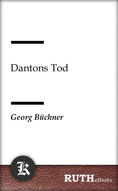 Dantons Tod - Georg Büchner