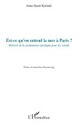Cover-Bild zum Titel 'Est-ce qu'on entend la mer à Paris ?' von 'Anne-Sarah Kertudo'