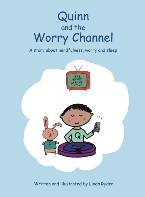Quinn and the Worry Channel - Linda Ryden