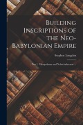 Cover-Bild zum Titel 'Building Inscriptions of the Neo-Babylonian Empire: Part 1, Nabopolassar and Nebuchadnezzar ...' von 'Stephen Langdon'