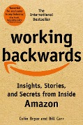 Cover-Bild zum Titel 'Working Backwards' von 'Colin Bryar, Bill Carr'