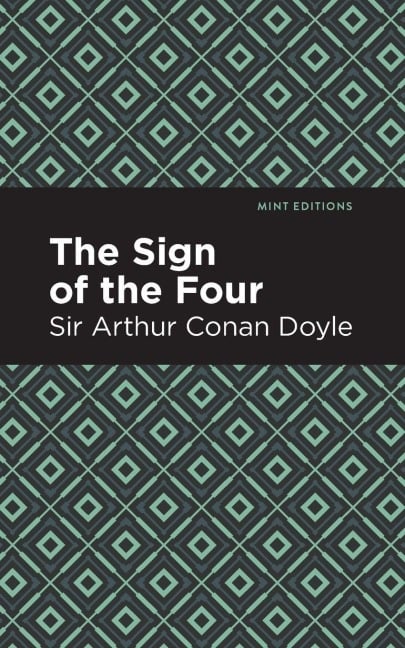 The Sign of the Four - Arthur Conan Doyle