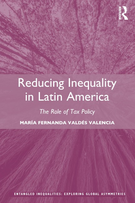 Reducing Inequality in Latin America - María Fernanda Valdés Valencia