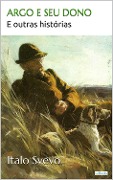 Cover-Bild zum Titel 'ARGO E SEU DONO - Svevo' von 'Italo Svevo'