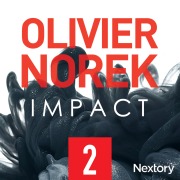 Cover-Bild zum Titel 'Impact, la série audio - Episode 2' von 'Olivier Norek'