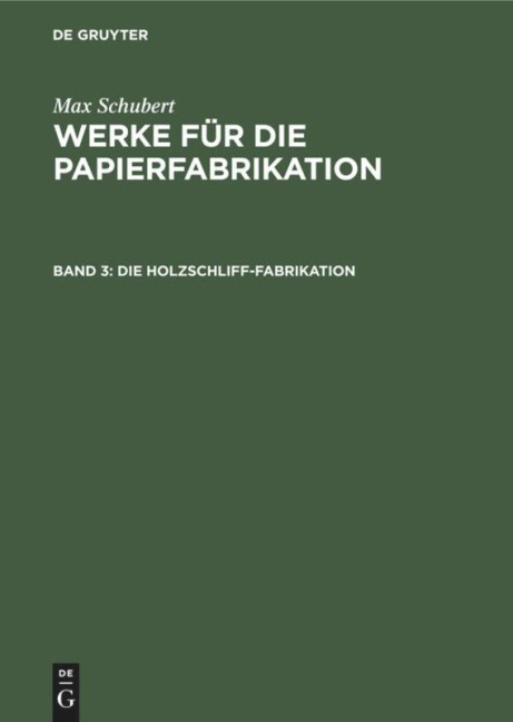 Die Holzschliff-Fabrikation - 