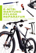 Cover-Bild zum Titel 'E-MTB: Wartung, Pflege & Reparatur' von 'Jochen Donner, Daniel Simon'