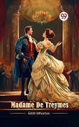 Cover-Bild zum Titel 'Madame De Treymes' von 'Edith Wharton'