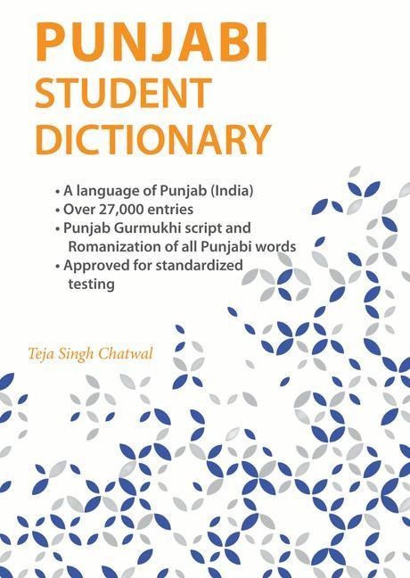 Punjabi Student Dictionary: English-Punjabi/ Punjabi-English - 