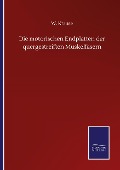 Cover-Bild zum Titel 'Die motorischen Endplatten der quergestreiften Muskelfasern' von 'W. Krause'