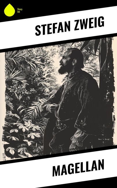 Magellan - Stéphane Zweig