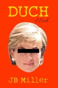 Cover-Bild zum Titel 'Duch - A Novel' von 'Lori Perkins, Jb Miller'