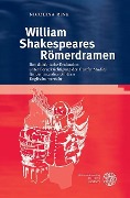Cover-Bild zum Titel 'William Shakespeares Römerdramen' von 'Nicolina Rink'