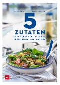 Cover-Bild zum Titel '5 Zutaten' von 'Ira König, Maike Jessen'