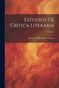 Cover-Bild zum Titel 'Estudios De Crítica Literaria; Volume 3' von 'Marcelino Menéndez Y. Pelayo'