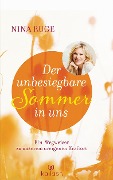 Cover-Bild zum Titel 'Der unbesiegbare Sommer in uns' von 'Nina Ruge'