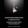 Cover-Bild zum Titel 'Nahtoderfahrungen & Medialität' von 'Wolfgang Sonnscheidt'
