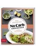 Just Delicious - No Carb Abendessen - Inga Pfannebecker