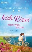 Cover-Bild zum Titel 'Irish Kisses - Mein Weg zu dir' von 'Josie Donovan'