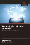 Cover-Bild zum Titel 'Technologie cyfrowe i edukacja' von 'Karla Saraiva, Carine Loureiro'