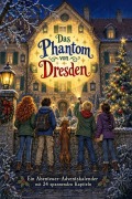 Cover-Bild zum Titel 'Das Phantom von Dresden' von 'Lena Hartmann'