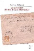 Cover-Bild zum Titel 'Cezaevinden Memet Fuata Mektuplar' von 'Nazim Hikmet Ran'