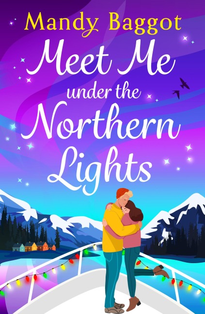 Meet Me Under the Northern Lights - Mandy Baggot
