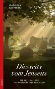 Cover-Bild zum Titel 'Diesseits vom Jenseits' von 'Gabriela Kasperski'