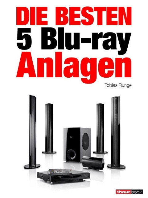 Die besten 5 Blu-ray-Anlagen - Tobias Runge, Roman Maier, Heinz Köhler