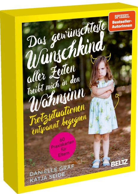 Das gewünschteste Wunschkind aller Zeiten treibt mich in den Wahnsinn - Katja Seide, Danielle Graf