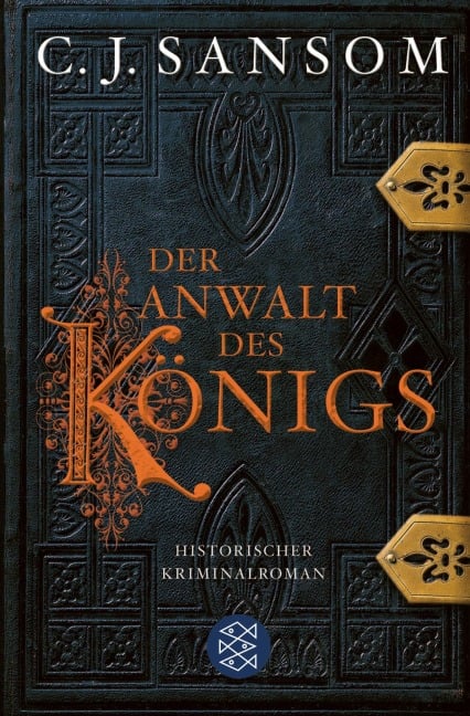 Der Anwalt des Königs - C. J. Sansom