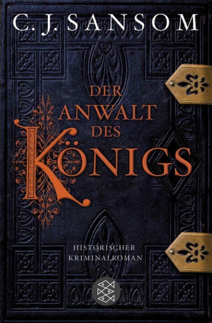 Der Anwalt des Königs - C. J. Sansom