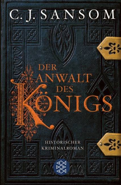 Der Anwalt des Königs - C. J. Sansom