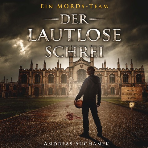 Ein MORDs-Team - Folge 1: Der lautlose Schrei - Andreas Suchanek