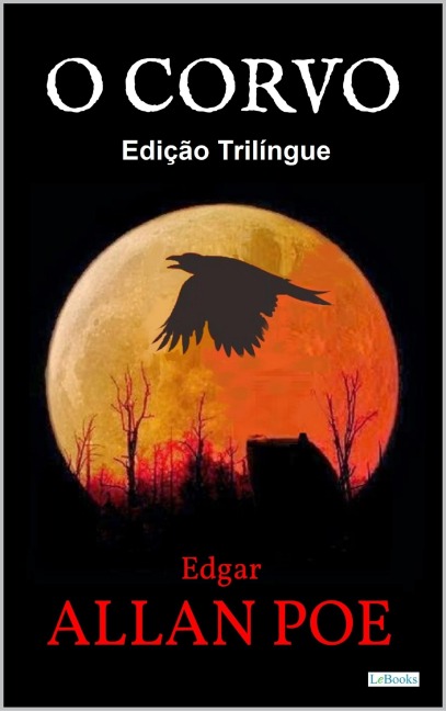 O CORVO - Edgar Allan Poe